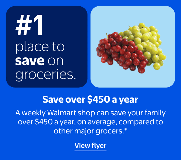 #1 place to save on groceries. Save over $450 a year - A weekly Walmart shop can save your family over $450 a year, on average, compared to other major grocers.* 