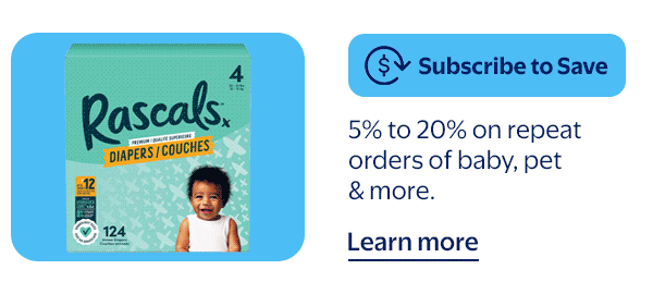 Subscribe to Save - 5% to 20% on repeat orders of baby, pet & more.