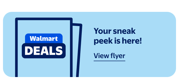Walmart DEALS - Your sneak peek is here!