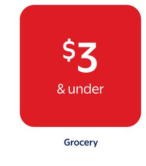 $3 & under - Grocery