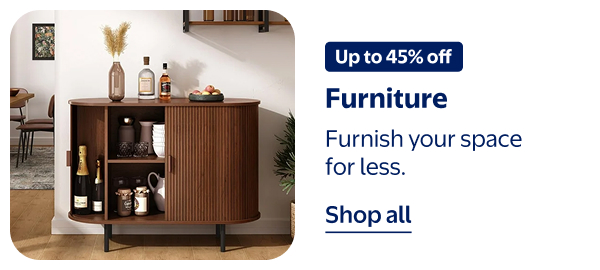 Up to 45% off - Furniture - Furnish your space for less.