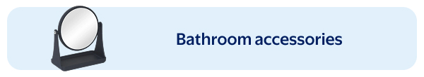 Bathroom accessories