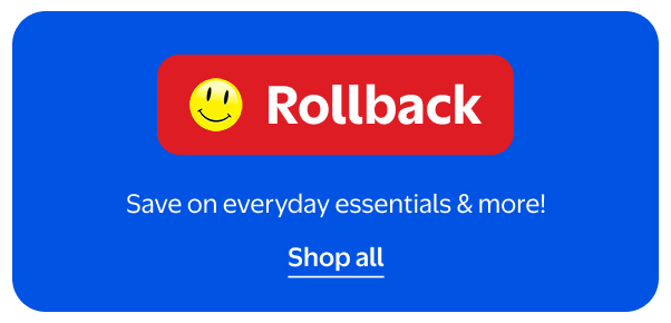 Rollback - Save on everyday essentials & more!
