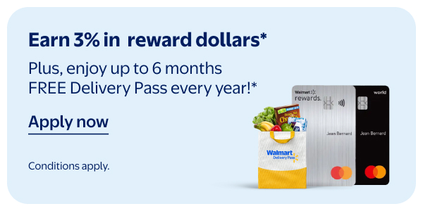 Earn 3% in reward dollars* - Plus, enjoy up to 6 months FREE Delivery Pass every year!* Conditions apply.