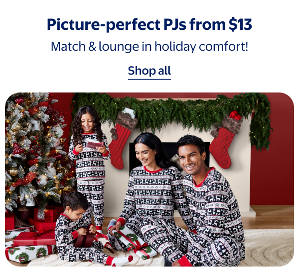 Picture-perfect PJs from $13 - Match & lounge in holiday comfort!