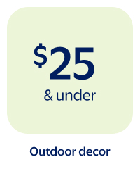$25 & under - Outdoor decor
