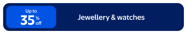 Up to 35% off - Jewellery & watches