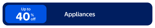 Up to 40% off - Appliances