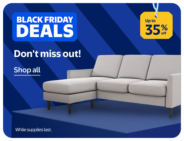 BLACK FRIDAY DEALS - Up to 35% off - Don't miss out! While supplies last.