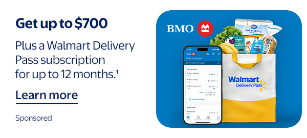 Get up to $700 - Plus a Walmart Delivery Pass subscription for up to 12 months.¹ Sponsored