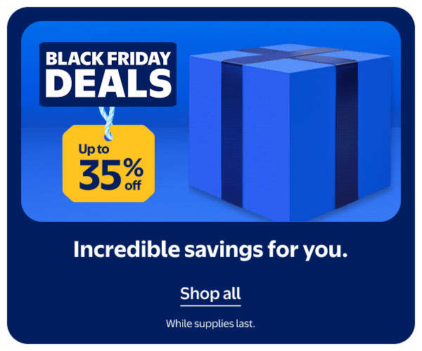 BLACK FRIDAY DEALS - Up to 35% off - Incredible savings for you. While supplies last.