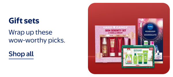 Gift sets - Wrap up these wow-worthy picks.
