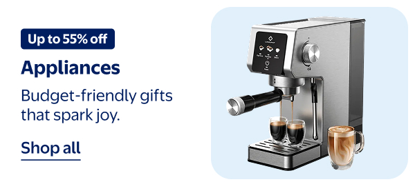 Up to 55% off - Appliances - Budget-friendly gifts that spark joy.
