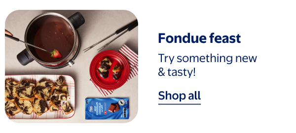 Fondue feast - Try something new & tasty!