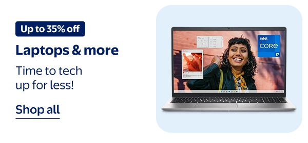 Up to 35% off - Laptops & more - Time to tech up for less!