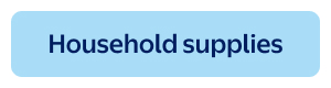 Household supplies