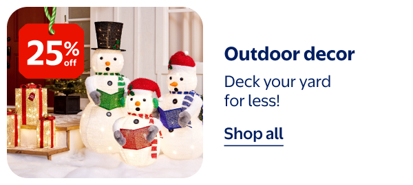 25% off - Outdoor decor - Deck your yard for less!