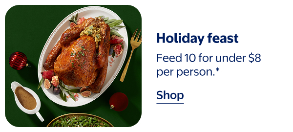 Holiday feast - Feed 10 for under $8 per person.*