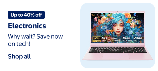 Up to 40% off - Electronics - Why wait? Save now on tech!