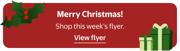 Merry Christmas! Shop this week’s flyer.