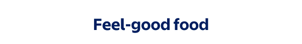 Feel-good food