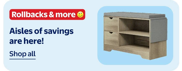 Rollbacks & more - Aisles of savings are here!