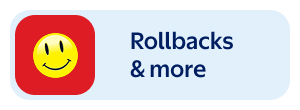 Rollbacks & more