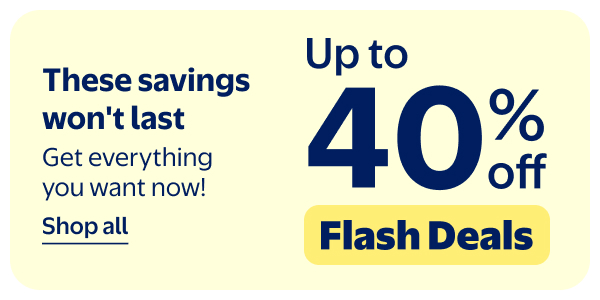 Up to 40% off - Flash Deals - These savings won't last - Get everything you want now!