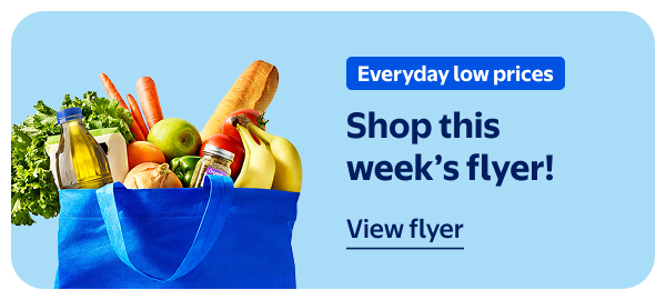 Everyday low prices - Shop this week’s flyer!