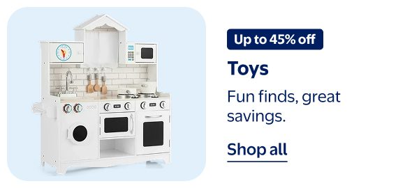 Up to 45% off - Toys - Fun finds, great savings.
