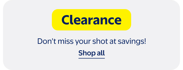 Clearance - Don't miss your shot at savings!