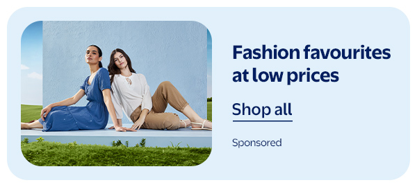 Fashion favourites at low prices
