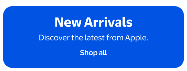 New Arrivals - Discover the latest from Apple.