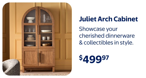 Juliet Arch Cabinet - Showcase your cherished dinnerware & collectibles in style.