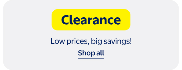 Clearance - Low prices, big savings!