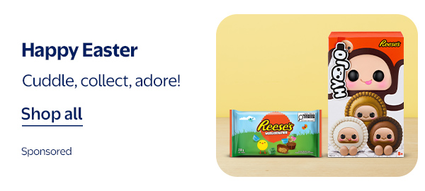 Happy Easter - Cuddle, collect, adore!