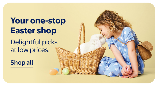 Your one-stop Easter shop - Delightful picks at low prices.