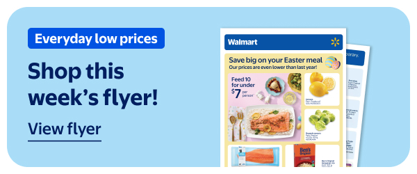 Everyday low prices - Shop this week’s flyer!