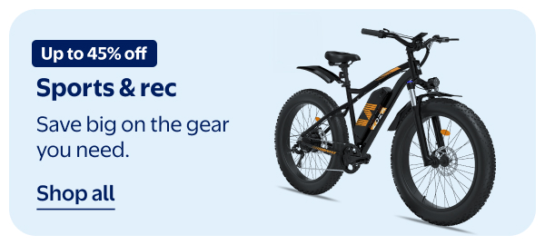 Up to 45% off - Sports & rec - Save big on the gear you need.