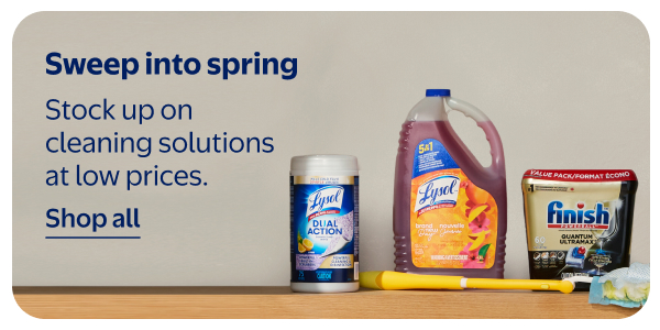 Sweep into spring - Stock up on cleaning solutions at low prices.