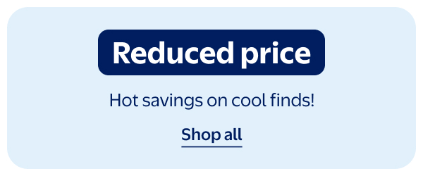 Reduced price - Hot savings on cool finds!