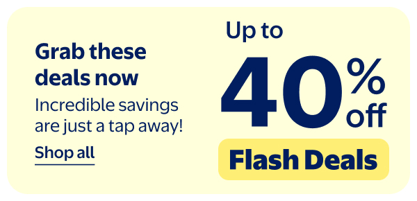 Up to 40% off - Flash Deals - Grab these deals now - Incredible savings are just a tap away!