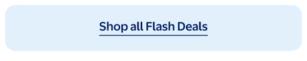 Shop all Flash Deals