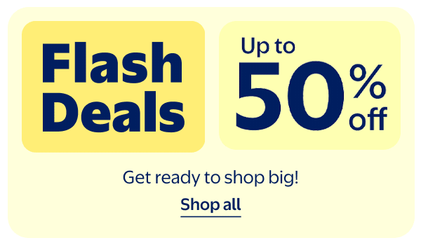 Up to 50% off - Flash Deals - Get ready to shop big!