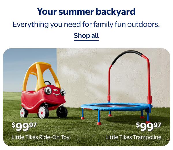 Your summer backyard - Everything you need for family fun outdoors.