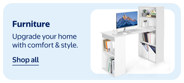 Furniture - Upgrade your home with comfort & style.