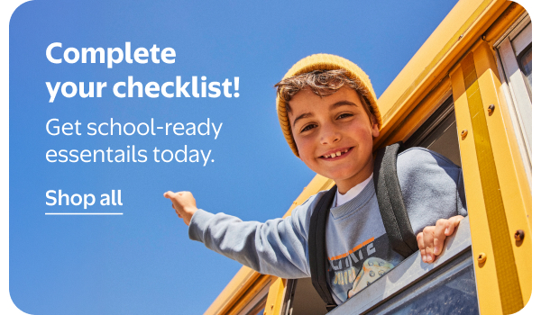 Complete your checklist! Get school-ready essentials today.