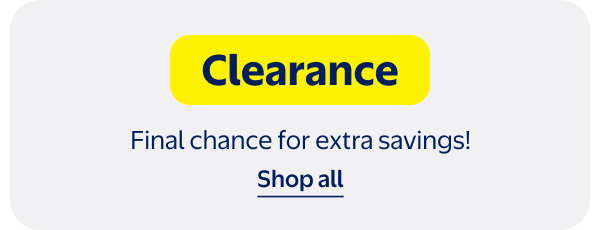 Clearance - Final chance for extra savings!