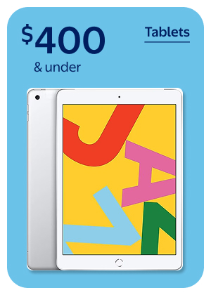 Tablets - $400 & under