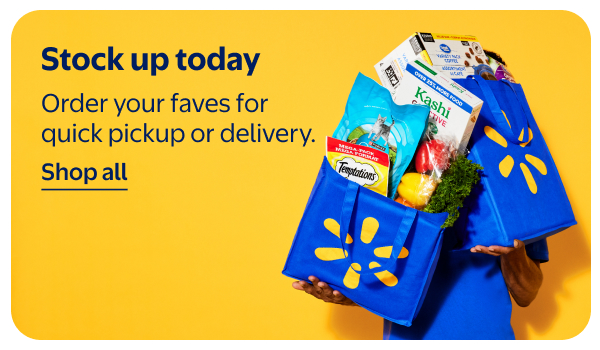 Stock up today - Order your faves for quick pickup or delivery.